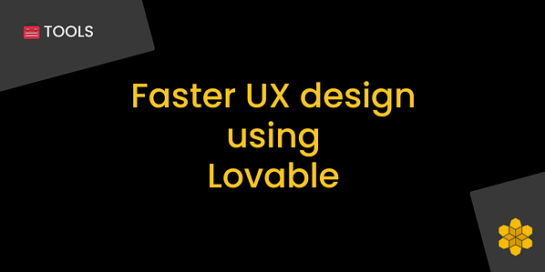 Faster UX design using Lovable